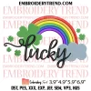 Happy Go Lucky Rainbow Embroidery Design, Shamrock Patricks Day Embroidery Digitizing Pes File