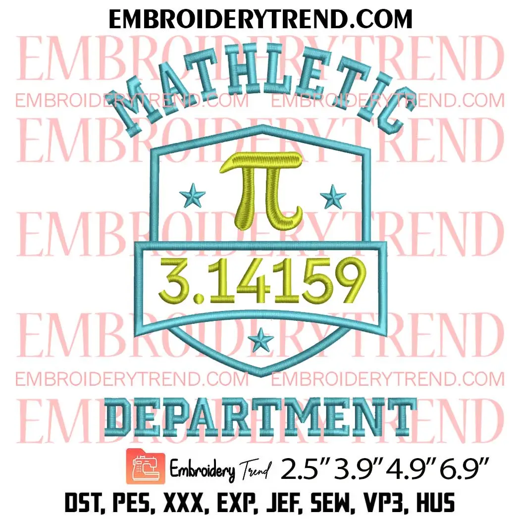 Mathletic Department Pi Day Embroidery Design, Funny Math Teacher Student Embroidery Digitizing Pes File