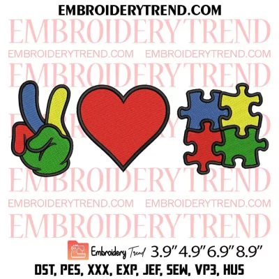 Peace Love Puzzle Embroidery Design, Autism Awareness Embroidery Digitizing Pes File
