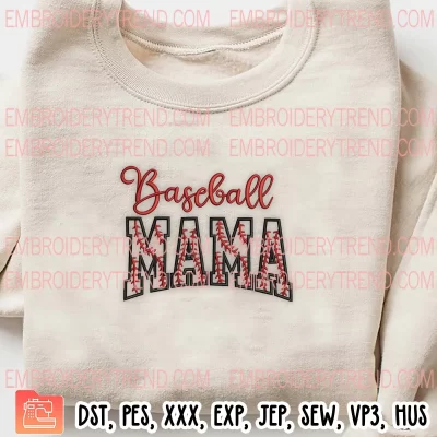Baseball Mama Embroidery Design, Mothers Day Embroidery Digitizing Pes File