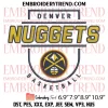Denver Nuggets Est 1967 Embroidery Design, Basketball Machine Embroidery Digitized Pes Files