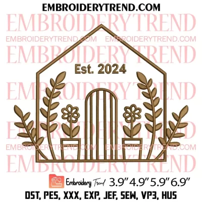 Flower House Est 2024 Logo Embroidery Design, House Warming Machine Embroidery Digitized Pes Files