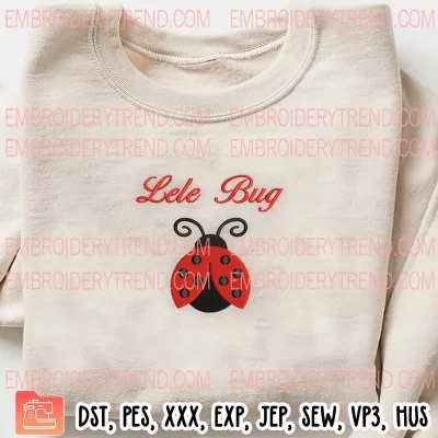 Ladybug Embroidery Design, Lele Bug Embroidery Digitizing Pes File