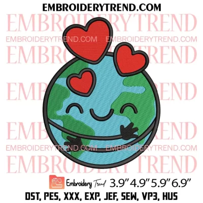 Love Heart Planet Embroidery Design, Earth Day Embroidery Digitizing Pes File