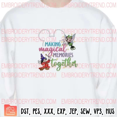 Making Magical Memories Together Embroidery Design, Disney Mouse Couple Machine Embroidery Digitized Pes Files