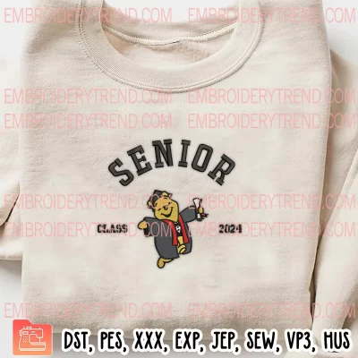 Pooh Bear Senior Class 2024 Embroidery Design, Winnie The Pooh Graduation Machine Embroidery Digitized Pes Files
