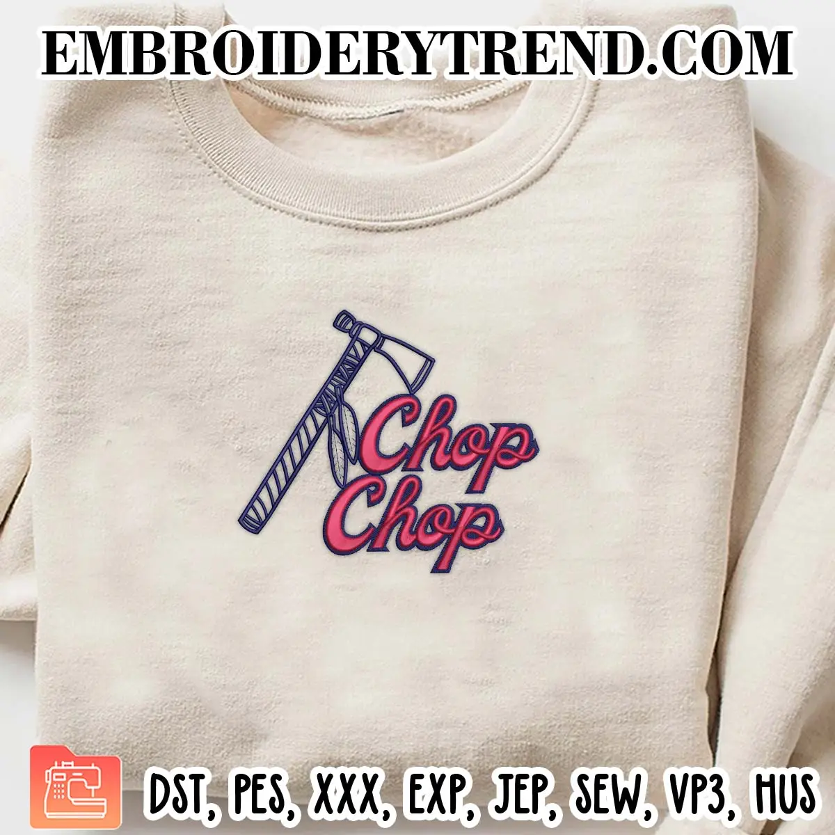 Atlanta Braves Chop Chop Embroidery Design, Atlanta Braves Baseball Machine Embroidery Digitized Pes Files