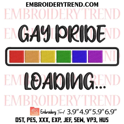 Gay Pride Loading Embroidery Design, LGBT Machine Embroidery Digitized Pes Files