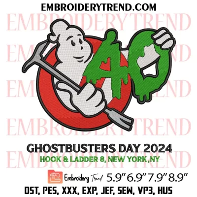 Ghostbusters Day 2024 40th Anniversary Embroidery Design, Movie Ghostbusters Machine Embroidery Digitized Pes Files