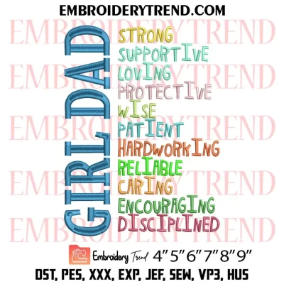 Girl Dad Embroidery Design, Father’s Day Machine Embroidery Digitized Pes Files