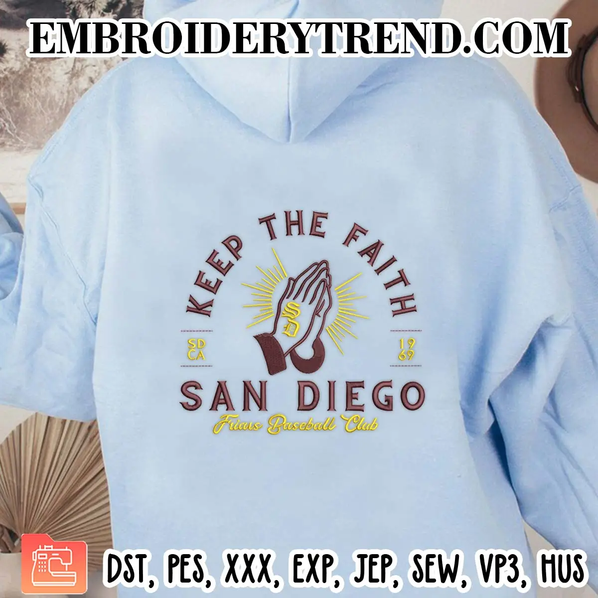 Keep The Faith San Diego Baseball Club Embroidery Design, MLB Baseball Machine Embroidery Digitized Pes Files