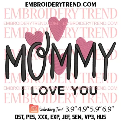 Mother’s Day Embroidery Design, Mom Gift Machine Embroidery Digitized Pes Files