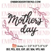 Mom It’s You Day Embroidery Design, Mother’s Day Machine Embroidery Digitized Pes Files