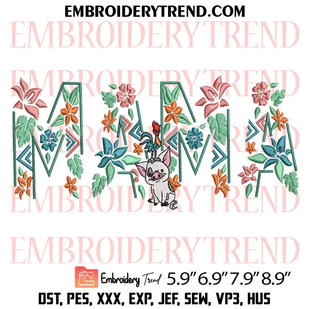 Pua and Hei Hei Mama Flower Embroidery Design, Mother's Day Gift Machine Embroidery Digitized Pes Files