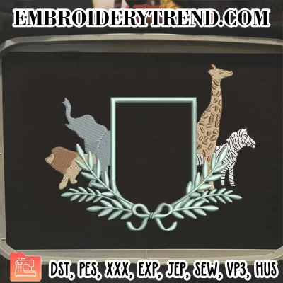 Safari Animals Banner Frame Embroidery Design, Frame Cute Animals Machine Embroidery Digitized Pes Files