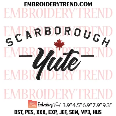Scarborough Yute Machine Embroidery Design Digitized Pes Files