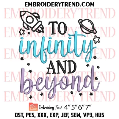 To Infinity And Beyond Disney Embroidery Design, Toy Story Machine Embroidery Digitized Pes Files