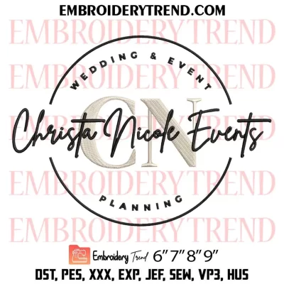 CN Christa Nicole Events 2 Embroidery Design, Custom Machine Embroidery Digitized Pes Files