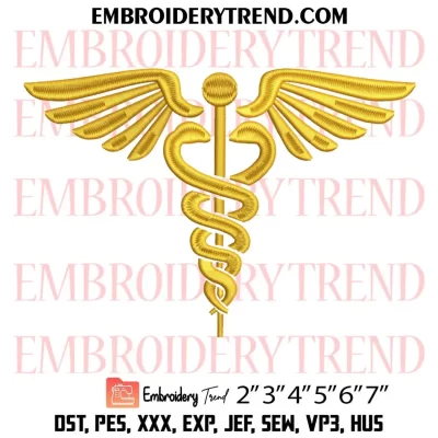 Caduceus Symbol Embroidery Design, Medical Caduceus Machine Embroidery Digitized Pes Files