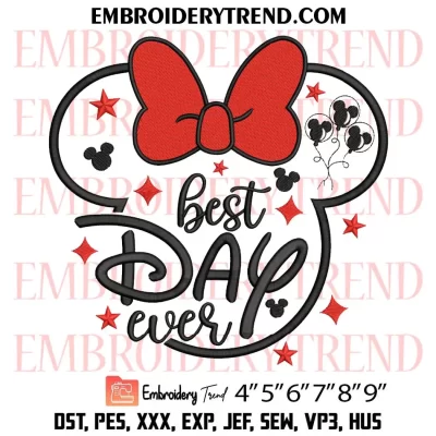 Best Day Ever Minnie Ear Embroidery Design, Disney Minnie Mouse Machine Embroidery Digitized Pes Files