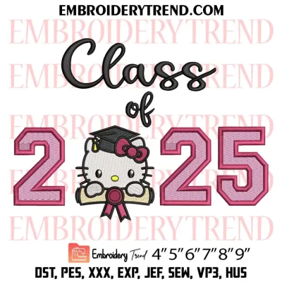 Kitty Senior 2025 Embroidery Design, 2025 Graduation Hello Kitty Machine Embroidery Digitized Pes Files