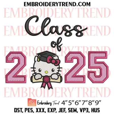 Senior 2025 Kitty Embroidery Design, Hello Kitty School Machine Embroidery Digitized Pes Files