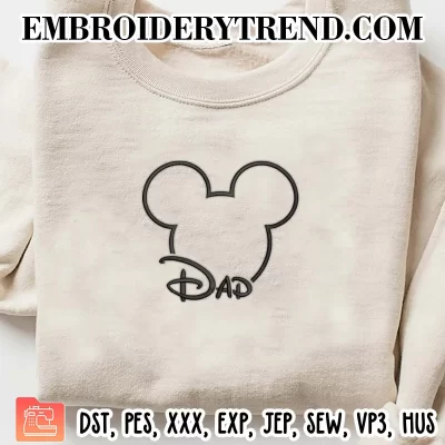 Dad Mickey Head Embroidery Design, Disney Family Machine Embroidery Digitized Pes Files