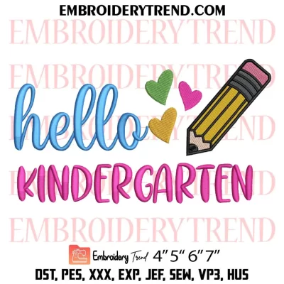 Hello Kindergarten Hearts Embroidery Design, School Machine Embroidery Digitized Pes Files