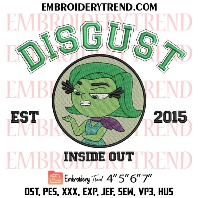 Inside Out Disgust Est 2015 Embroidery Design, Inside Out 2 Machine Embroidery Digitized Pes Files