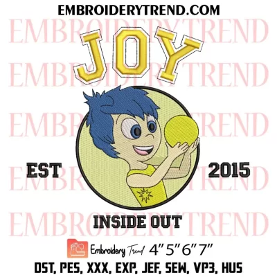 Inside Out Joy Est 2015 Embroidery Design, Inside Out 2 Machine Embroidery Digitized Pes Files