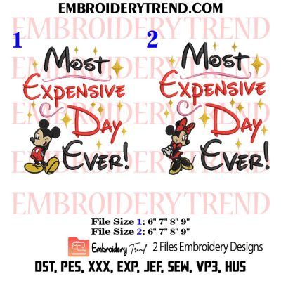Most Expensive Day Ever Minnie Embroidery Design, Disney Machine Embroidery Digitized Pes Files
