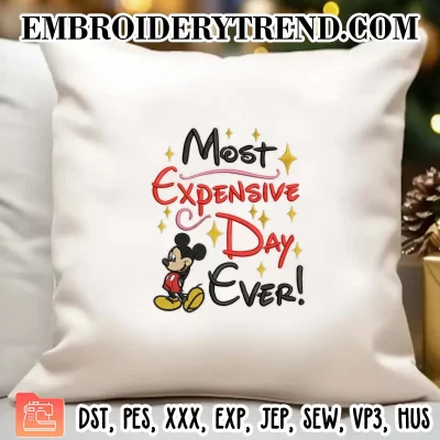 Most Expensive Day Ever Disney Embroidery Design, Mickey Minnie Mouse Machine Embroidery Digitized Pes Files