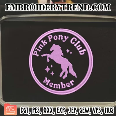 Pink Pony Club Member Embroidery Design, Chappell Roan Machine Embroidery Digitized Pes Files