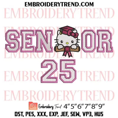 Senior Hello Kitty 25 Embroidery Design, Kitty Graduate Machine Embroidery Digitized Pes Files