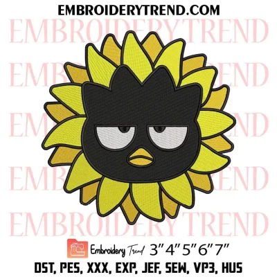 Badtz Maru Sunflower Embroidery Design, Cute Sanrio Badtz Maru Machine Embroidery Digitized Pes Files