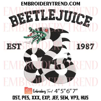 Beetlejuice Est 1987 Embroidery Design, Beetlejuice Sandworm Machine Embroidery Digitized Pes Files