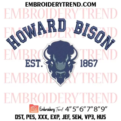 Howard Bison Est 1867 Embroidery Design, NCAA Howard Bison Team Machine Embroidery Digitized Pes Files