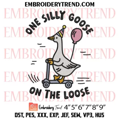 One Silly Goose On The Loose Embroidery Design, Goose With Birthday Hat Machine Embroidery Digitized Pes Files