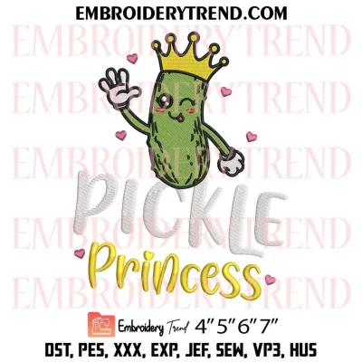 Pickle Princess Embroidery Design, Funny Pickle Cucumber Girl Machine Embroidery Digitized Pes Files