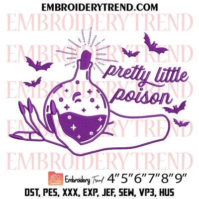 Pretty Little Poison Embroidery Design, Country Music Machine Embroidery Digitized Pes Files