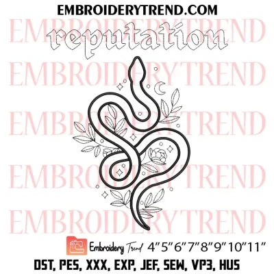 Taylor Swift Reputation Snake Embroidery Design, Taylor Swift Swiftie Gift Machine Embroidery Digitized Pes Files