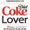 Diet Coke With Bow Embroidery Design, Pink Diet Coke Machine Embroidery Digitized Pes Files