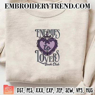 Enemies to Lovers Book Club Embroidery Design, Bookish Machine Embroidery Digitized Pes Files