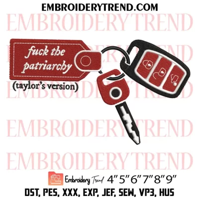 Fuck The Patriarchy Embroidery Design, Taylor Swift Machine Embroidery Digitized Pes Files