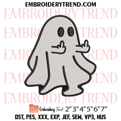 Ghost Middle Finger Embroidery Design, Funny Ghost Halloween Machine Embroidery Digitized Pes Files