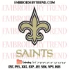 They Not Like Us New Orleans Saints Embroidery Design, NFL Football Logo Machine Embroidery Digitized Pes Files