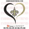 Love New Orleans Saints Embroidery Design, NFL Football Machine Embroidery Digitized Pes Files