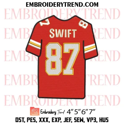 Taylor Swift 87 Football Embroidery Design, Taylor Swift Travis Kelce Machine Embroidery Digitized Pes Files