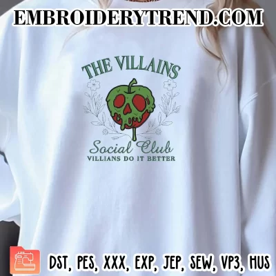 The Villains Social Club Villains Do It Better Embroidery Design, Halloween Machine Embroidery Digitized Pes Files