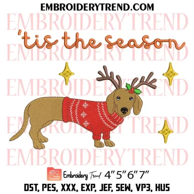 ‘Tis The Season Dogs Xmas Embroidery Design, Christmas Pets Machine Embroidery Digitized Pes Files